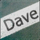   Dave